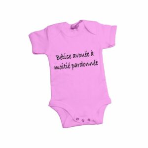 Body humoristique personnalisable "bêtise avouée à moitié pardonnée"